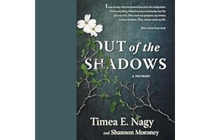 Out of the Shadows: A Memoir