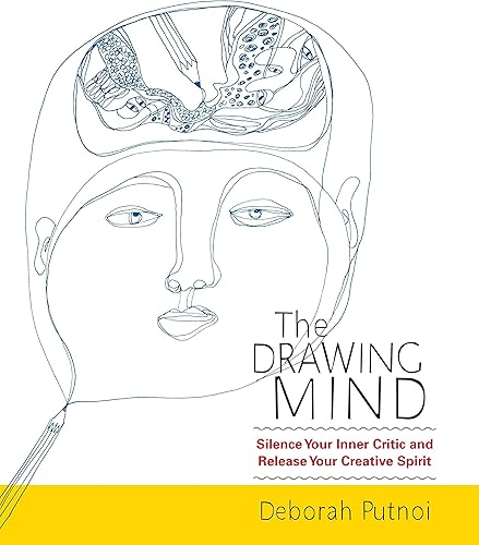 Download The Drawing Mind: Silence Your Inner Critic and Release Your Creative Spirit PDF