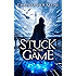 Stuck in the Game (Dream State Saga Book 1)