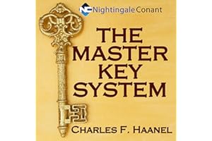 The Master Key System: Inspirational Classic