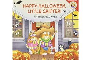 Little Critter: Happy Halloween, Little Critter!: A Lift-the-Flap Book for Kids