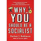 Why You Should Be a Socialist