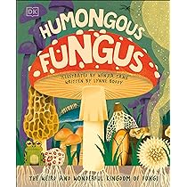 Fungus is Among Us!: Keller, Joy, Salcedo, Erica: 9781943147649
