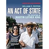 An Act of State: The Execution of Martin Luther King