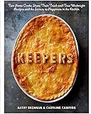 Keepers: Two Home Cooks Share Their Tried-and-True