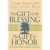 The Gift of the Blessing, the Gift of Honor