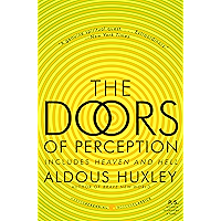 The Doors of Perception and Heaven and Hell