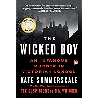The Wicked Boy: An Infamous Murder in Victorian London book cover