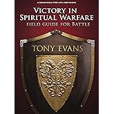 Victory in Spiritual Warfare: Field Guide For Battle - Bible Study Book with Video Access