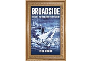 Broadside: Halifax’s wartime pilot boat disaster