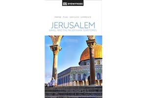 DK Eyewitness Jerusalem, Israel and the Palestinian Territories (Travel Guide)