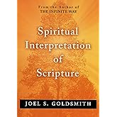 SPIRITUAL INTERPRETATION OF SCRIPTURE