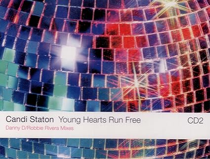 Candi Staton Young Hearts Run Free Listen Candi Staton Young Hearts Run Free Robbie Rivera Danny D Remixes Amazon Com Music