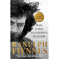 Mad, Bad and Dangerous to Know: Updated and revised to celebrate the author's 75th year book cover Mad, Bad and Dangerous to Know: Updated and revised to celebrate the author's 75th year book cover