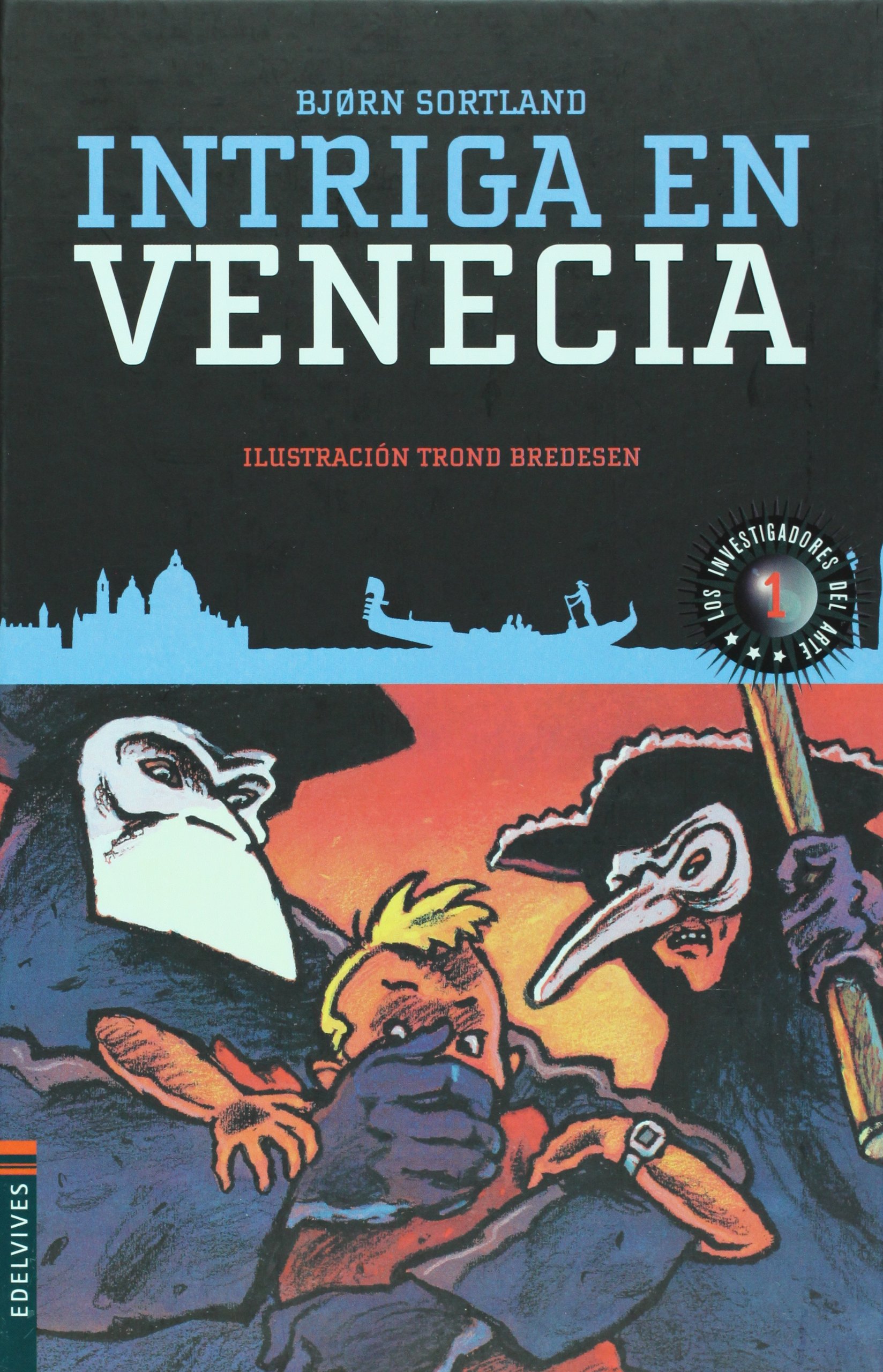 Portada de Intriga en Venecia: 1 (Los investigadores del arte)