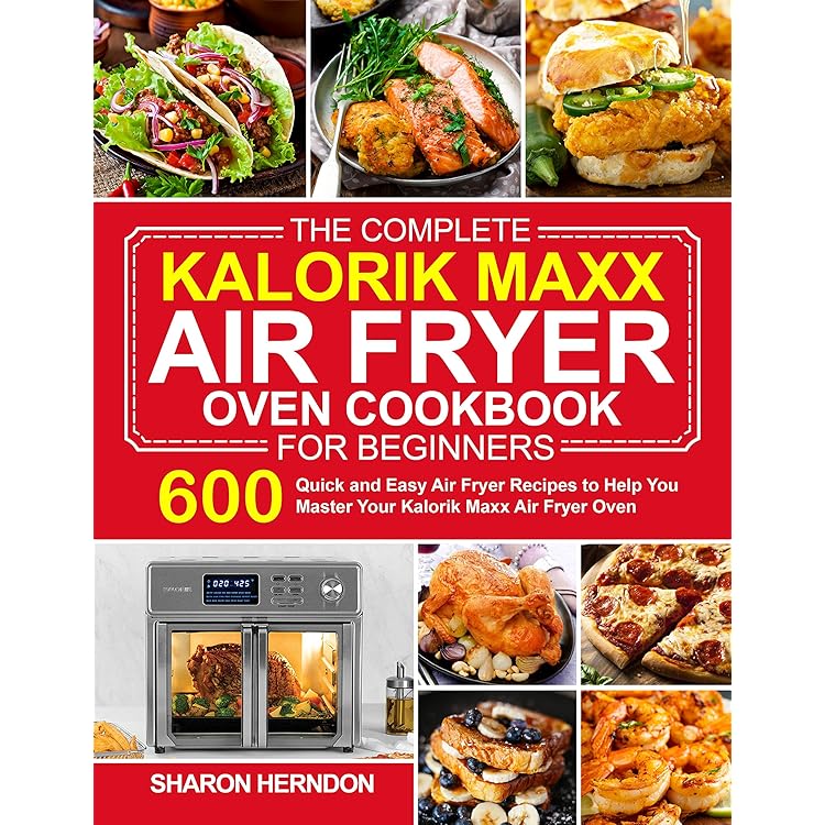 Best Kalorik Air Fryer Review 2023 AtOnce