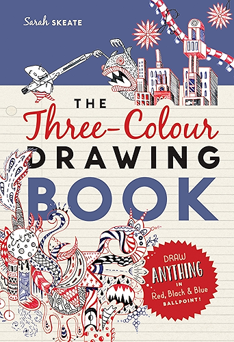 Download The Three-Colour Drawing Book: Draw anything with red, blue and black ballpoint pens (Drawing Books) (English Edition) PDF