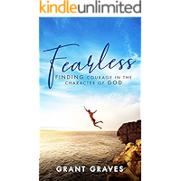 Fearless: Finding Courage in the Character of God book cover