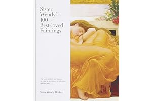 Sister Wendy's 100 Best-loved Paintings