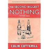 The Second Biggest Nothing (A Dr. Siri Paiboun Mystery)