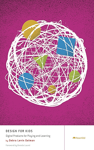 Download Design For Kids: Digital Products for Playing and Learning (English Edition) PDF