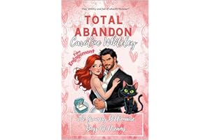 Total Abandon: The Perfect Grumpy Billionaire Age Gap Fake Engagement Single Dad Romance. (Billionaire Row Series Book 1)