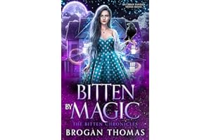 Bitten by Magic: An Urban Fantasy Stand-Alone