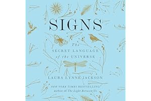 Signs: The Secret Language of the Universe