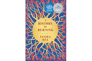 A History of Burning: A Novel