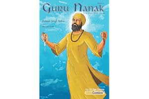 Guru Nanak, The First Sikh Guru, Volume 2 (Sikh Comics)