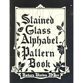 Stained Glass Alphabet Pattern Book