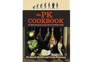 The PK Cookbook: Go Paleo-ketogenic and get the best of both worlds
