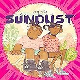 Sundust: (A Caldecott Honor Book)