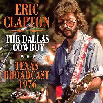 Image result for eric clapton dallas cowboy