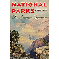 National Parks: The American Experience book cover