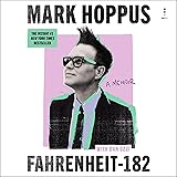 Fahrenheit-182: A Memoir