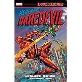 DAREDEVIL EPIC COLLECTION: A WOMAN CALLED WIDOW
