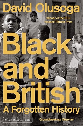 Download Black and British: A Forgotten History PDF