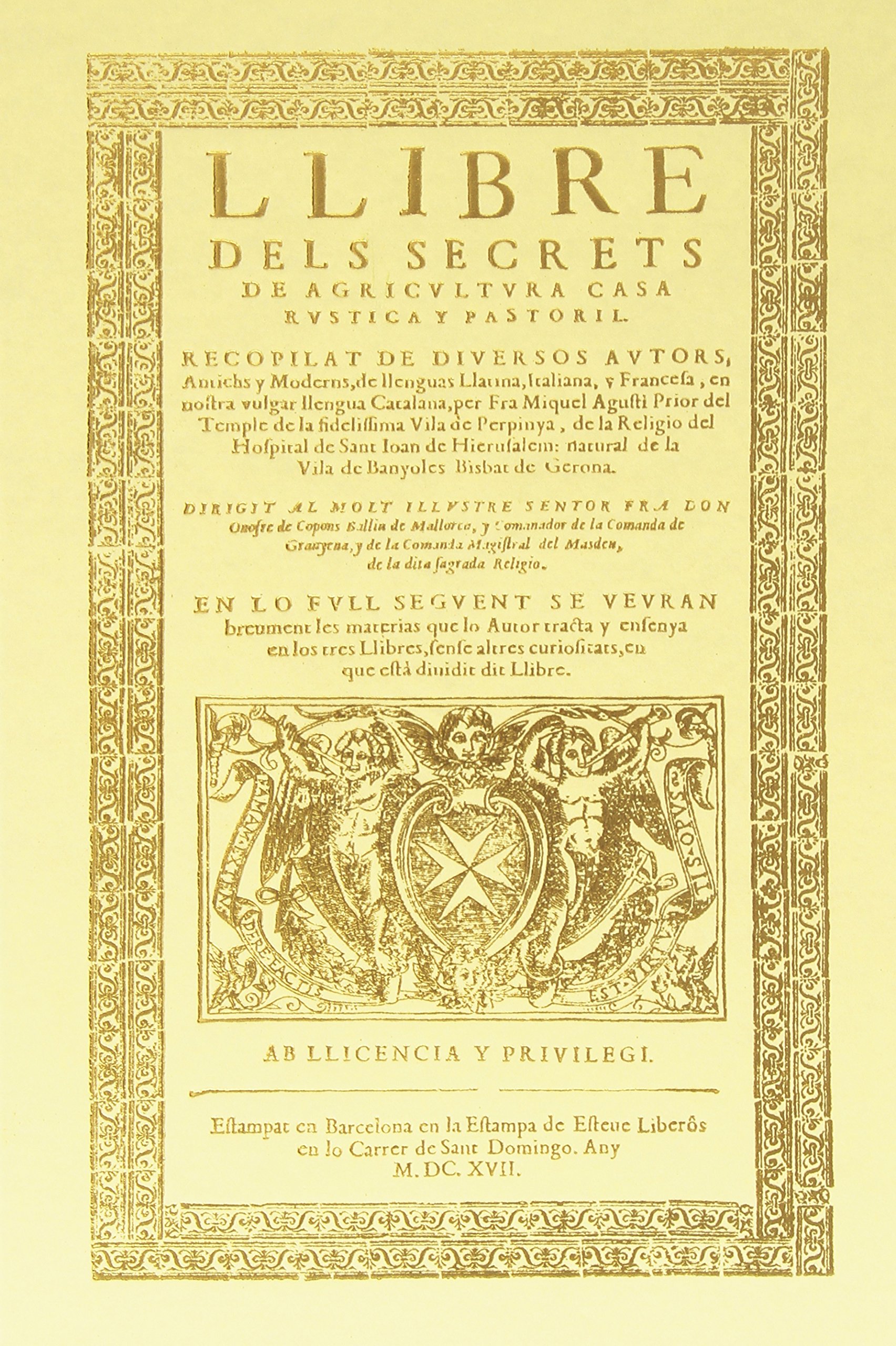 Llibre Dels Secrets De Agricultura, Casa Rustica Y Pastoril ...