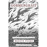 Gormenghast (Book Two of the Gormenghast Trilogy)
