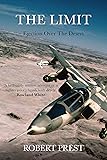 The Limit: Ejection Over the Desert