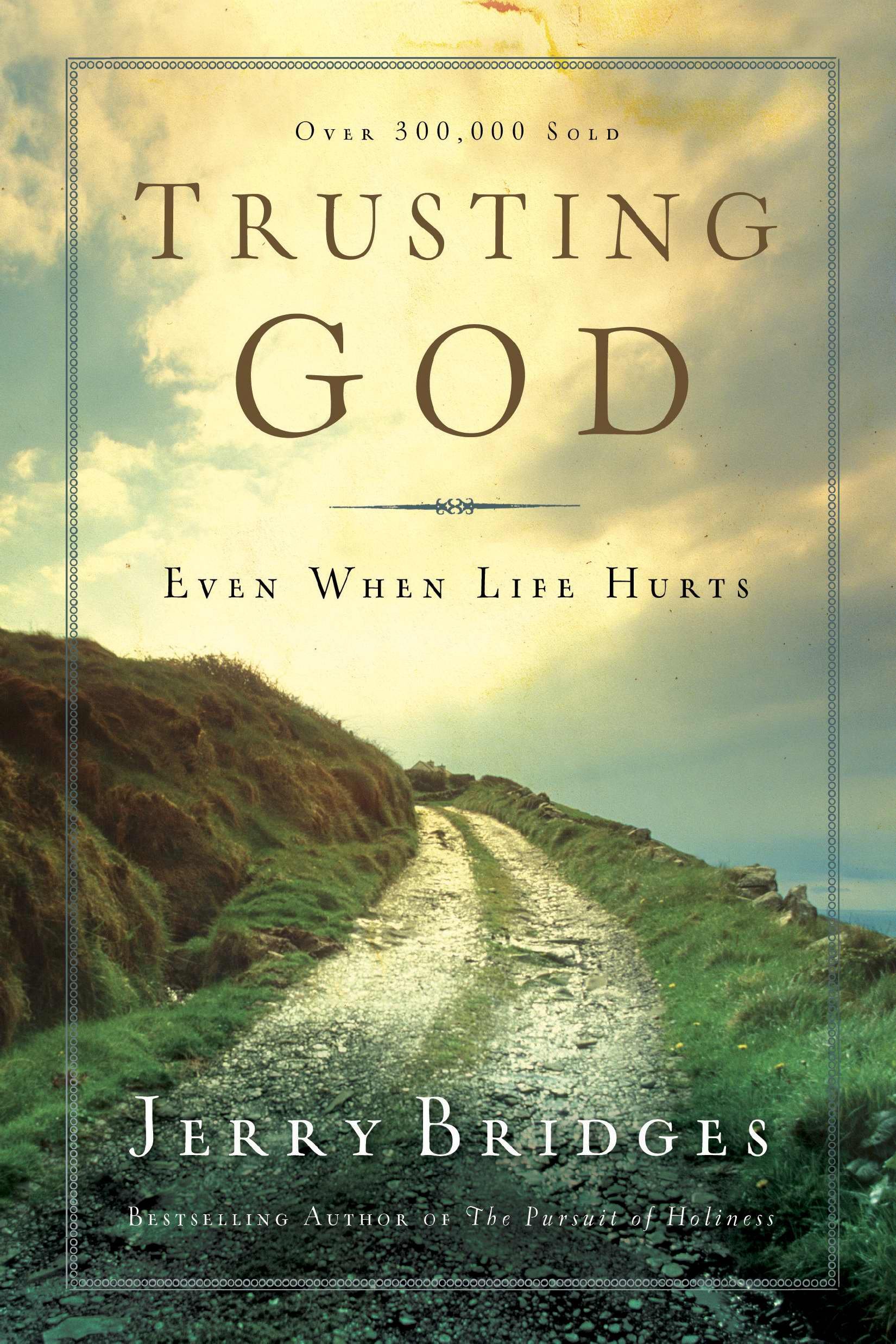 Photo 1 of Trusting God: Even When Life Hurts