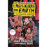 The Last Kids on Earth and the Forbidden Fortress