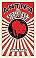 Antifa: The Anti-Fascist Handbook