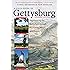 A Field Guide to Gettysburg, Second Edition: Experiencing the Battlefield through Its History, Places, and People