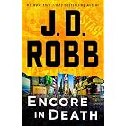 Encore in Death: An Eve Dallas Novel