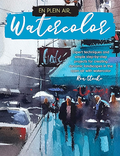 Download En Plein Air: Watercolor:Expert techniques and simple step-by-step projects for creating dynamic landscapes in the open air with watercolor (English Edition) PDF