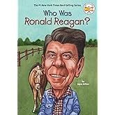 Who Was Ronald Reagan?