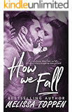 How We Fall