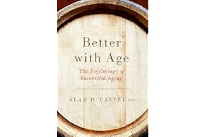 Better with Age: The Psychology of Successful Aging